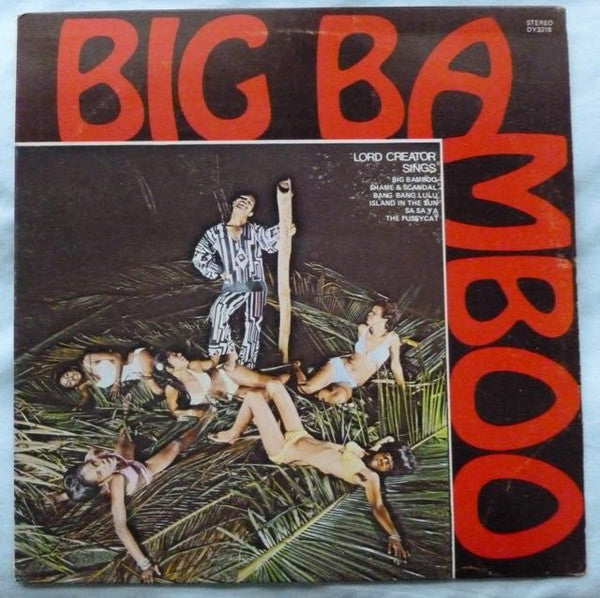 Lord Creator : Big Bamboo (LP, Album)